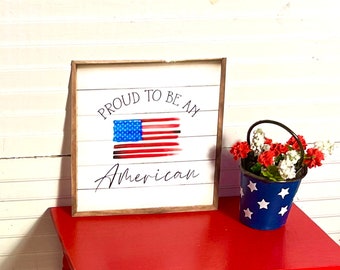 Letrero en miniatura para casa de muñecas “Orgulloso de ser estadounidense” o cubo de flores para el 4 de julio.