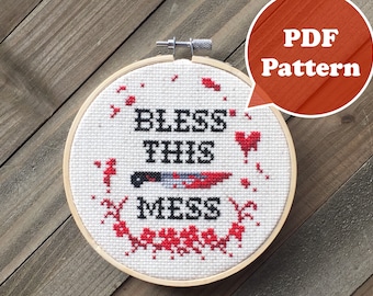 Bless This Mess Cross Stitch Pattern - Bloody Cross Stitch - Modern Cross Stitch - Home Sweet Home Cross Stitch - Murder Cross Stitch Horror