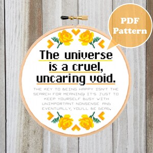 The Universe is Cruel Cross Stitch Pattern - Funny Cross Stitch - Modern Cross Stitch - Cross Stitch Quote - Subversive Cross Stitch Pattern