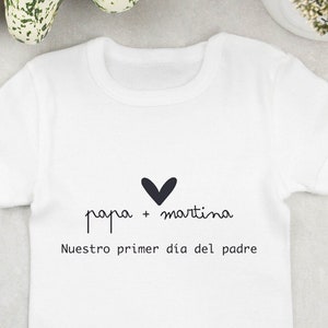 Bodysuit our FIRST FATHER'S DAY PERSONALIZED special gift Papa Dady