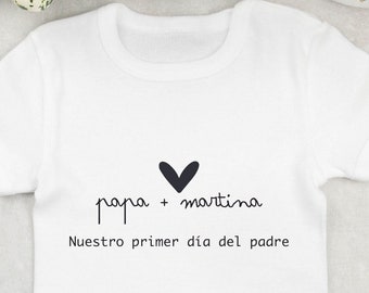 Bodysuit our FIRST FATHER'S DAY PERSONALIZED special gift Papa Dady