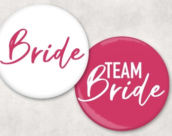 Bachelorette Buttons | Team Bride |  2.25" button badges