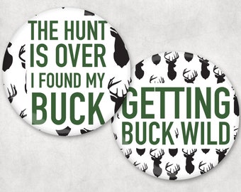 Bachelorette Buttons | The Hunt is Over |  2.25" button badges