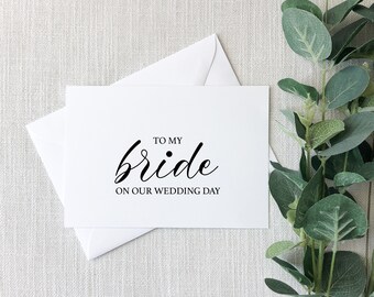 To my Bride on our Wedding Day