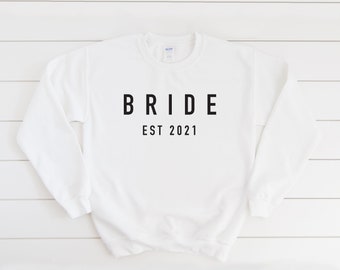 Bride Est 2023 Sweatshirt OR Shirt