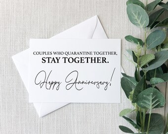 Couples who quarantine together, stay together. | Funny Wedding Anniversary Card