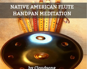 Native American Flute HandPan Meditation