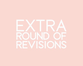 Extra Round Of Revisions