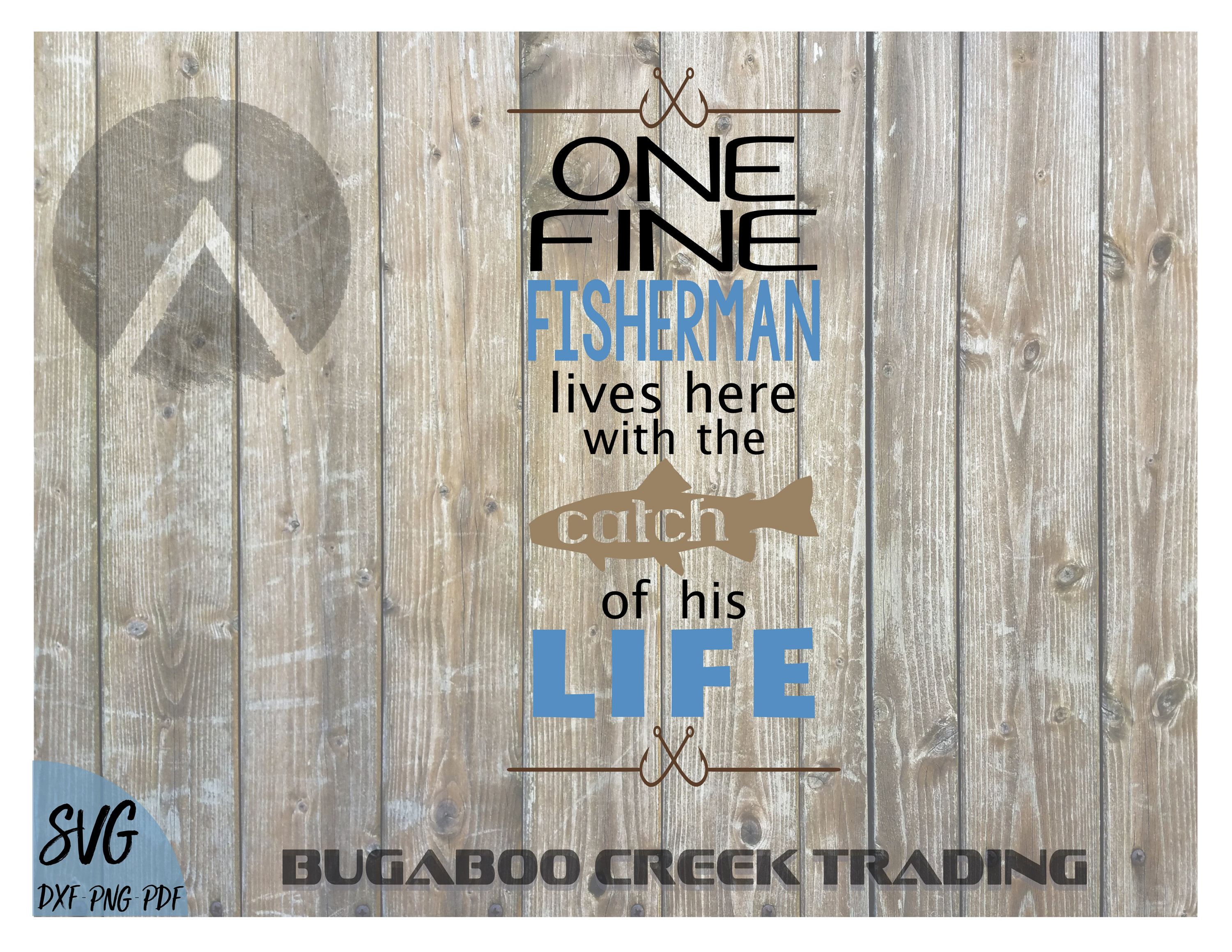Download One Fine Fisherman Svg Fishing Life Svg Fish Sign Svg Laser Etsy