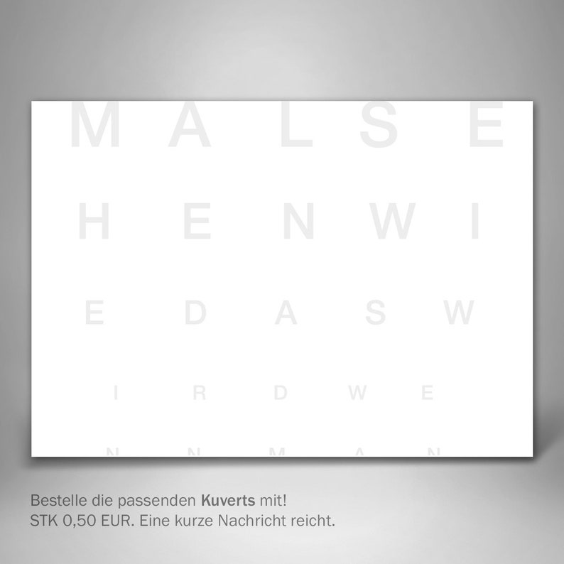 May include: A white eye chart with the letters MALSE, HENWI, EDASW, and the letters I, R, D, W, and E in the next row. The text at the bottom of the chart reads "Bestelle die passenden Kuverts mit! STK 0,50 EUR. Eine kurze Nachricht reicht."
