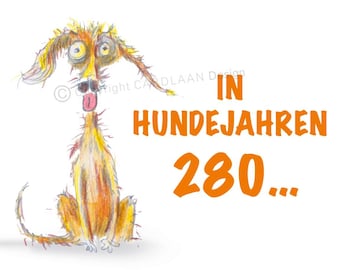 40th Birthday Invitation I In Dog Years 40 I Funny Saying Dog I Fortieth Funny Invitation I Picture Animal Fun 40th Card
