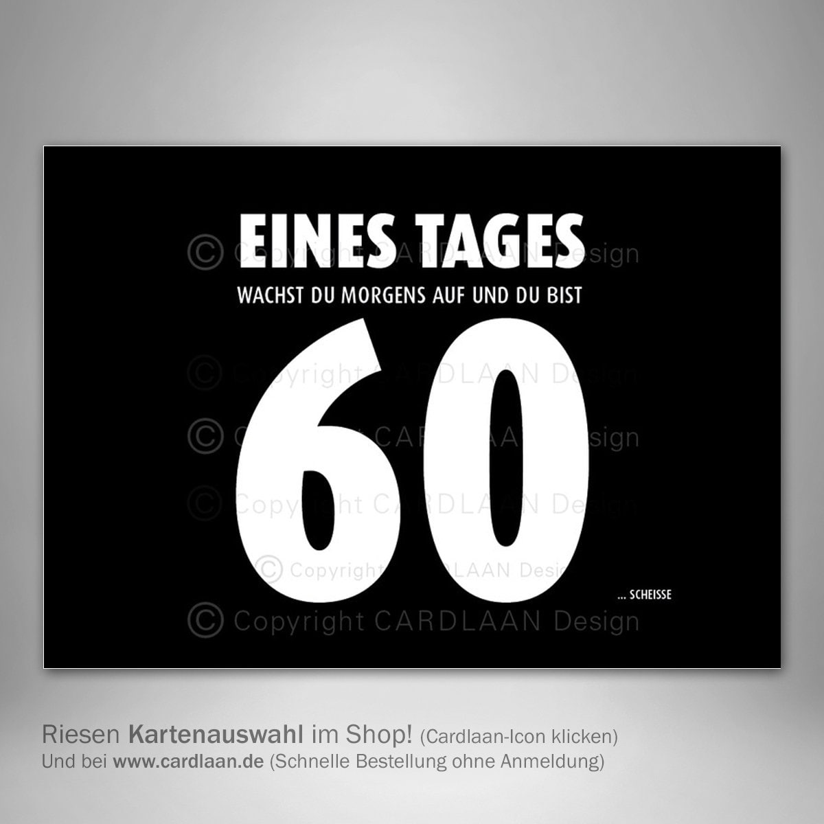 Einladungen 60. Geburtstag I Eines Tages 60 I Einladung lustig 60 I
