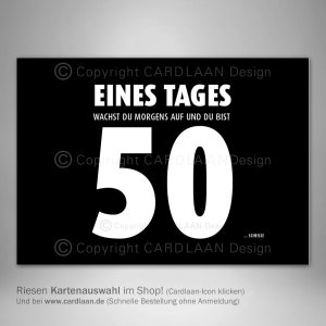 Einladung 50. Geburtstag  I  Eines Tages  I  lustiger Spruch  I  Einladung Text 50.  I  Einladung Idee 50  I  Einladung Black and White