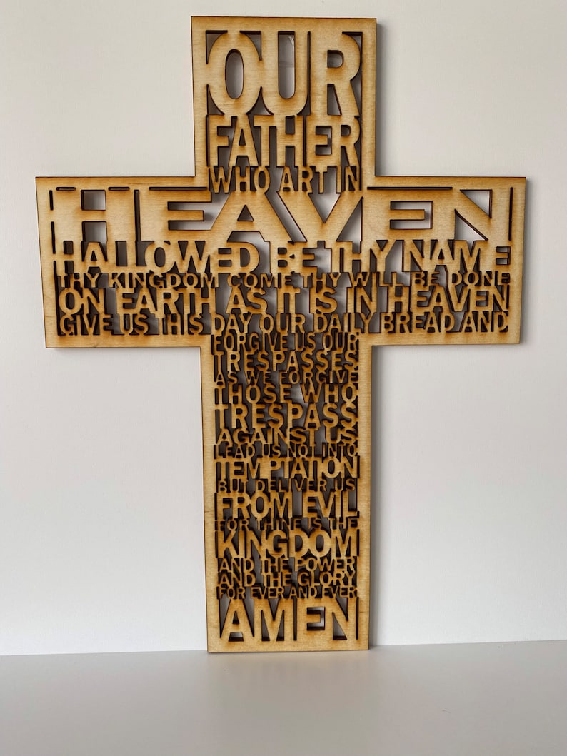 Lords Prayer/ Our Father Cross Wood, Laser Cut, Natural, Wall Art