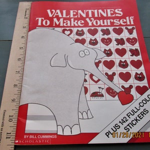 Scholastic Valentines to Make Yourself by Bill Cummings 1980