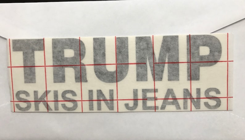 Trump Skis in Jeans Sticker