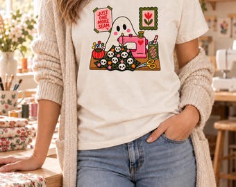 Halloween Sewing Shirt, Just One More Seam Ghost Tee, Funny Crafty T-Shirt, Gift for Sewist
