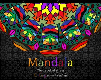 Mandala: The relief of stress Coloring Pages for Adults