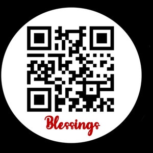 May include: White circle with a black and white QR code and the word "Blessings" in red text.