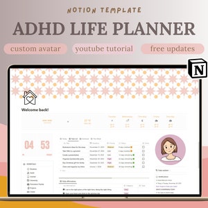 May include: A laptop screen displaying a Notion template for an ADHD Life Planner. The template features a custom avatar, a welcome message, a to-do list, a calendar, and daily affirmations. The template is designed to help people with ADHD organise their lives and stay on track.