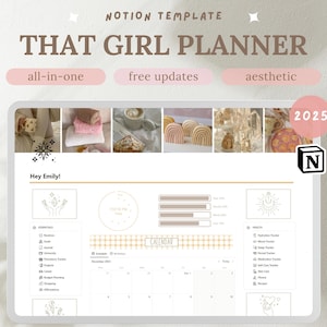 May include: A screenshot of a Notion template for a planner called "That Girl Planner". The template is designed to be all-in-one, with free updates, and aesthetic. The template includes a calendar, a section for essential tasks, and a section for habit trackers. The template is designed for 2025.