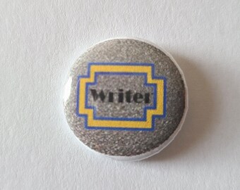 Writer Pinback Button - Art Deco with Silver Background - 1 Inch