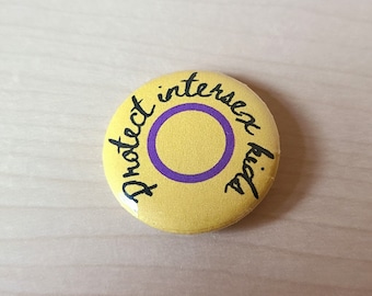 Protect Intersex Kids Pinback Button - 1 Inch