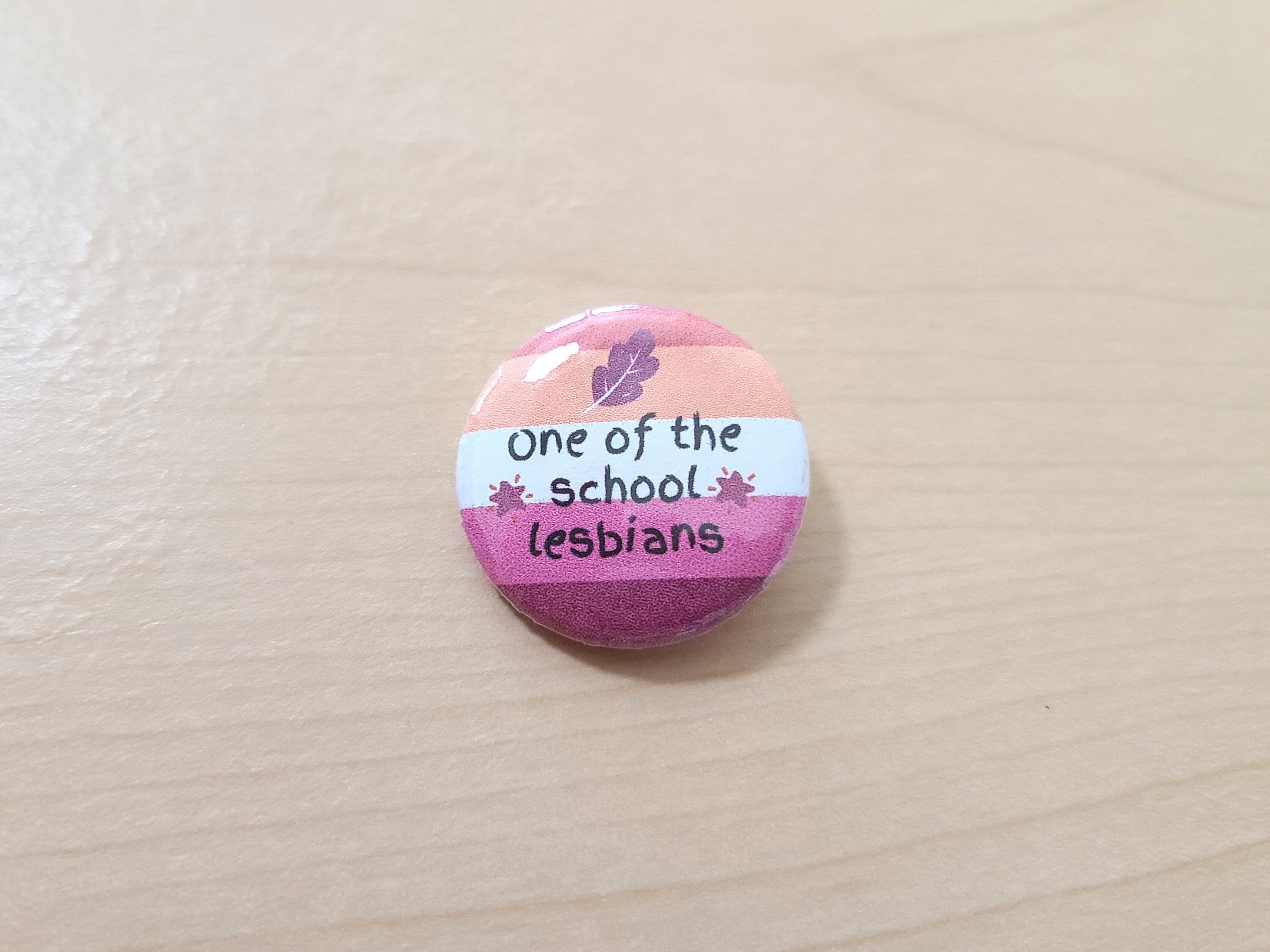 One of the School Lesbians - 1 Inch Heartstopper-Inspired Pinback Button