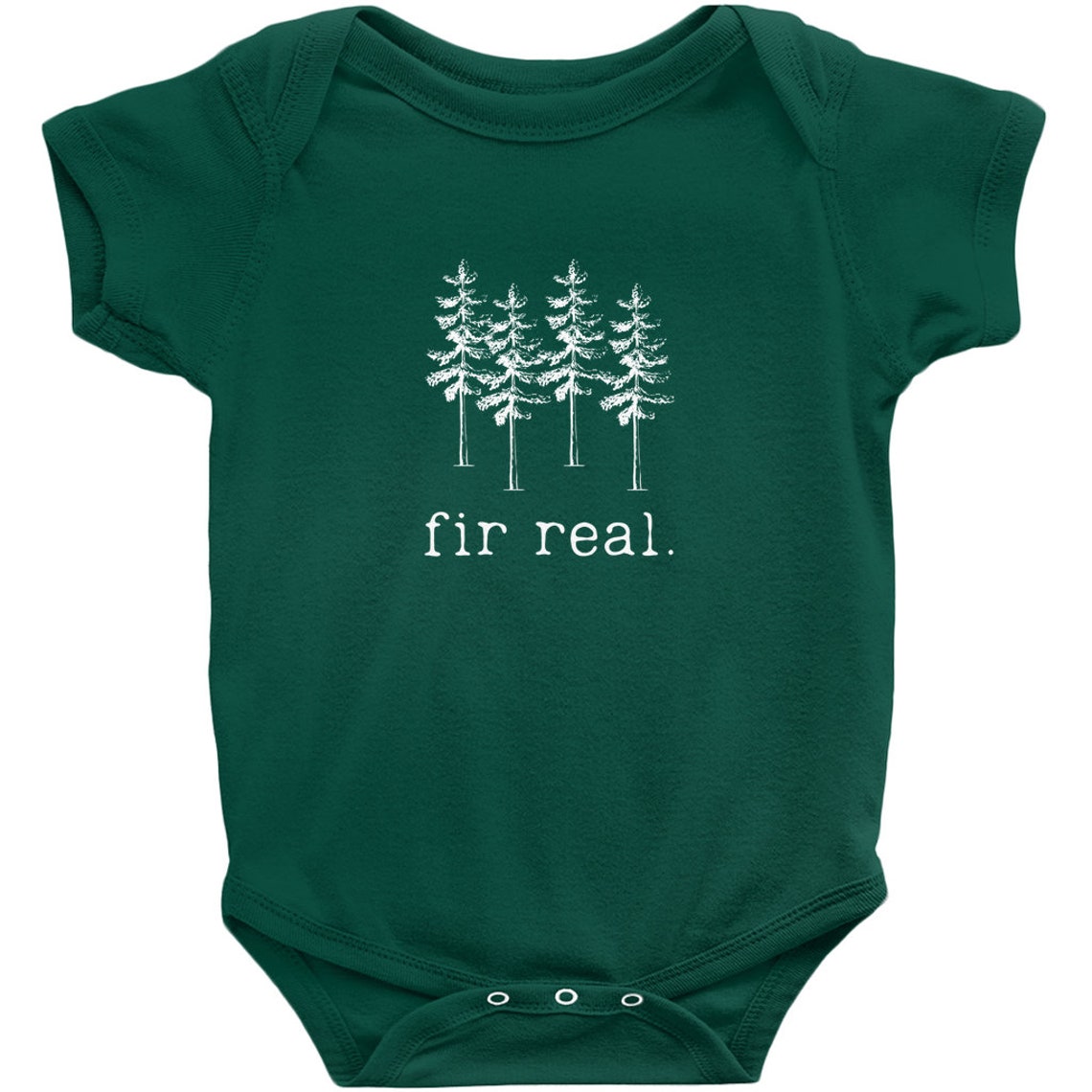 Fir Real baby onesie Outdoor Nature Lover Humor Toddler Etsy