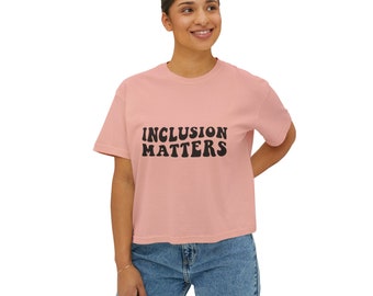 Inclusion Matters || Women's Boxy Tee | Unisex T-Shirt Trendy  Retro Relaxed Shirt Special Gift For Wife