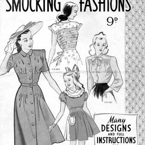 May include: A vintage sewing pattern booklet featuring four different smocking designs for dresses and blouses. The cover shows illustrations of women and girls wearing the smocked garments. The title of the booklet is "SMOCKING FASHIONS" and the price is 9 pence. The text "Many Designs and Full Instructions for Smocking Inside" is also included.