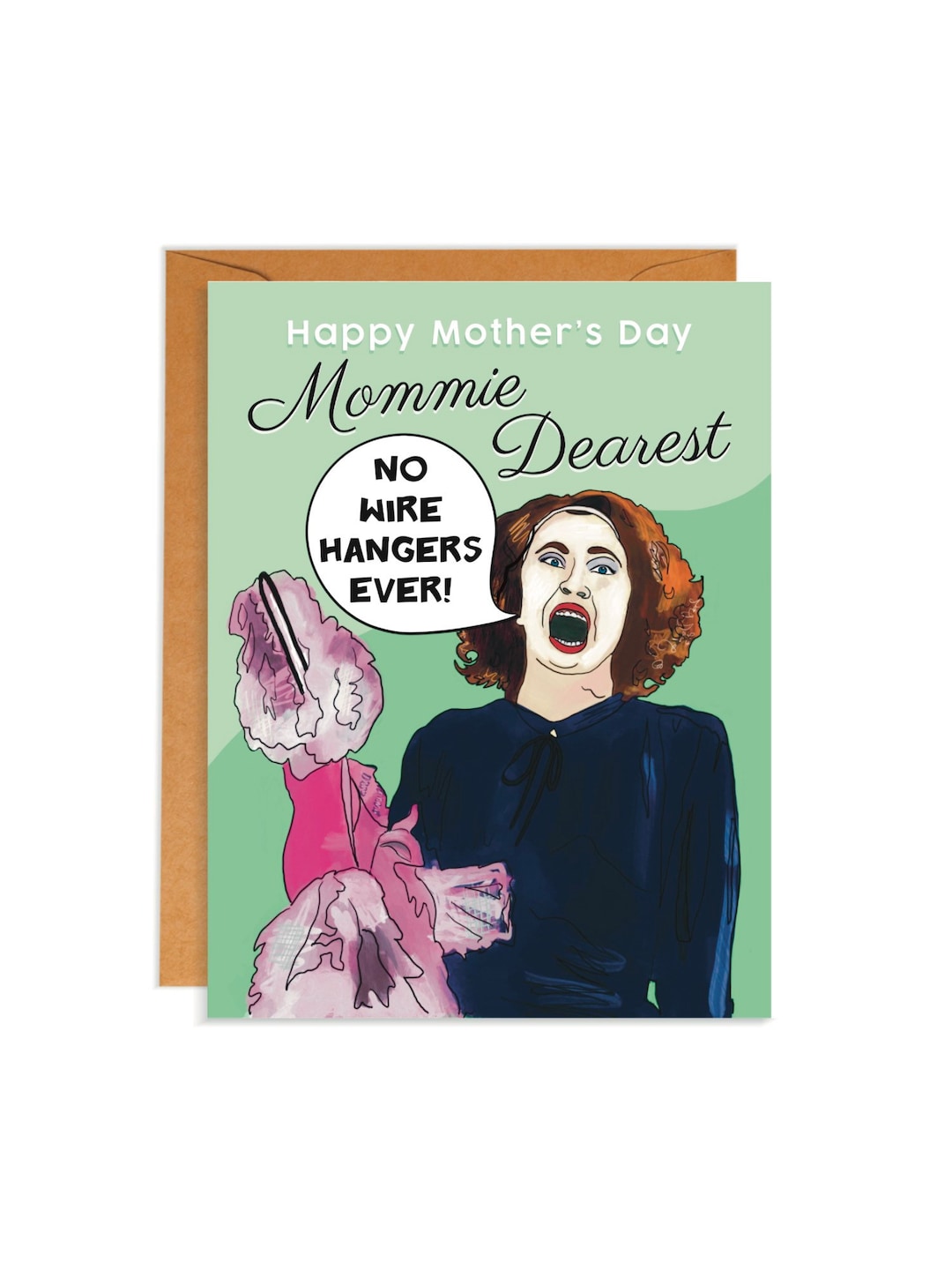 No Wire Hangers Mothers Day Card Joan Crawford Mommie Dearest Faye