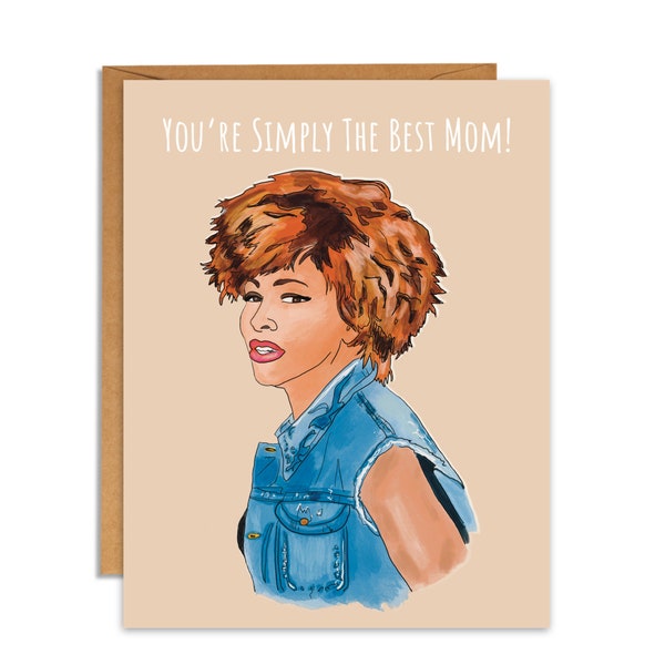 Funny Mothers Day Card For Mom | Tina Turner | Pop Culture | Illustration | Music | 80s | Celebrity