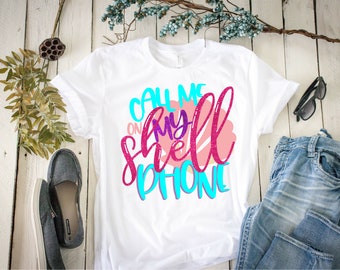 Call Me On My Shell Phone T-Shirt - Mermaid Seashell Top