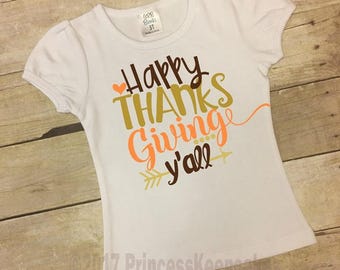 Happy Thanksgiving Y'all, Girls Thanksgiving Shirt, Girls Fall Shirt, Thanksgiving Outfit, baby girl thanksgiving, first thanksgiving shirt