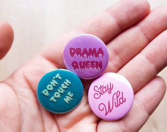 Fierce buttons - set of 3 pinback buttons - Drama queen - Stay wild - Don't touch me - pink - feminist buttons