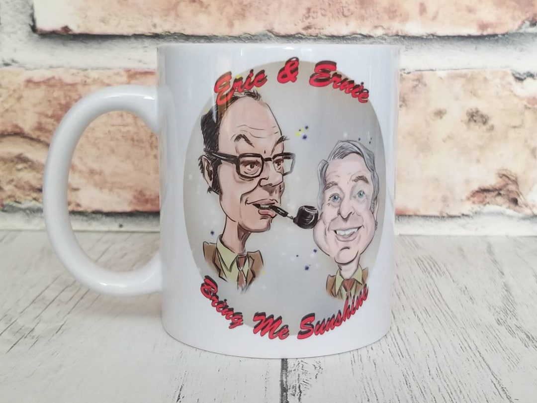 Morecambe & Wise Caricature Mug Eric and Ernie Bring Me Sunshine Coffee ...