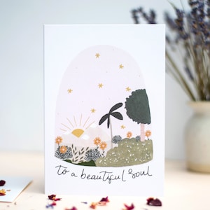 Beautiful Soul Encouragement Card, Thank you Card For Friend, Appreciation Card image 1