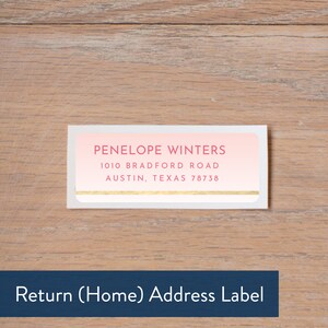 May include: White return address label with a pink and gold gradient background. The text reads "PENELOPE WINTERS, 1010 BRADFORD ROAD, AUSTIN, TEXAS 78738". The label says "Return (Home) Address Label" at the bottom.