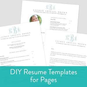 May include: A teal blue and white DIY resume template for Pages. The template features a monogram with the initials "LB" and the name "Lauren Abigail Brown" with contact information. The template includes sections for education, awards and honors, and a cover letter.