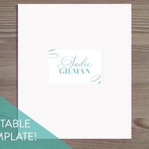 May include: A white printable template with the text "DIY EDITABLE TEMPLATE!" in a teal green box at the bottom. The top of the page features a teal green square with the text "Sadie GILMAN" in a cursive font.
