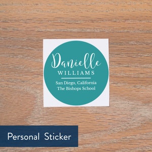 May include: Teal circle sticker with white text that reads "Danielle WILLIAMS" and "San Diego, California The Bishops School".