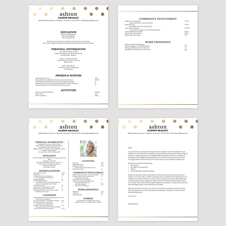 May include: A four-page resume with a gold polka dot pattern. The resume includes sections for education, personal information, awards and honors, activities, community involvement, work experience, leadership, and hobbies. The resume is for Ashton Harper Bradley.