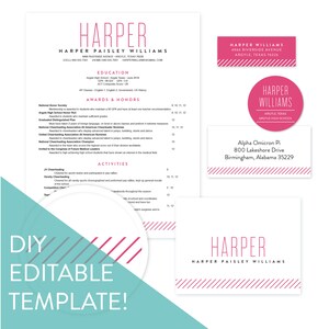 May include: A pink and white printable resume template with the name "Harper" and the text "DIY Editable Template!" in a teal blue box. The resume template includes sections for education, awards and honors, activities, and a contact section with the name "Harper Williams" and address.