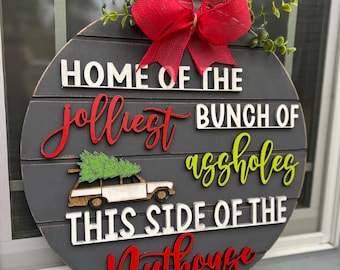 National Lampoons Christmas Vacation Holiday Movie Decor, Funny Clark Griswold, Christmas door sign, Jolliest bunch door hanger