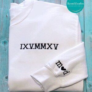 Roman Numerals Couples Sweatshirt, Anniversary Date Crewneck, Couples Gift, Personalized Date and Initial Sweatshirt, Wedding,