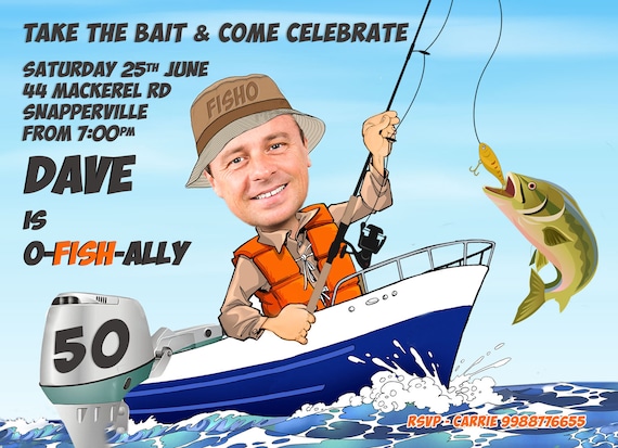 Man's Fishing Birthday Party Invitation - any age - 30th, 40th, 50th, 60th etc, retirement or fishing party created from your photo, Male Il_570xn