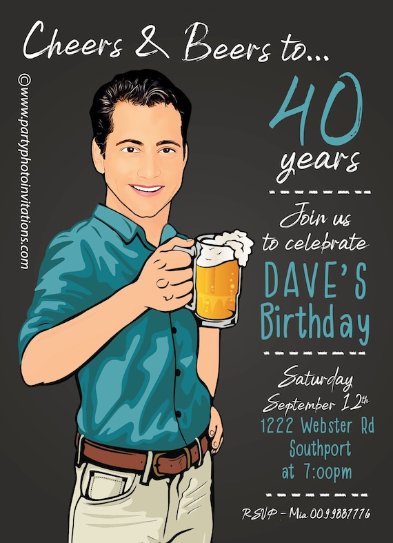 Man's Birthday Party Invitation,30th 40th 50th 60th any age, Male funny  birthday invitation, Beers and Cheers, saloon, caricature by Photo Fun  Creations | Catch My Party