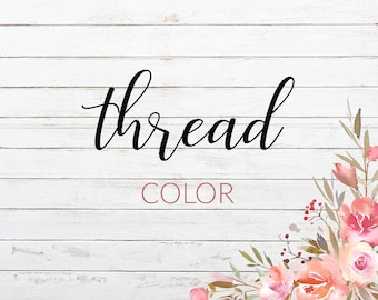 Thread Color Upgrade