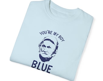 Eres mi chico azul / camiseta unisex